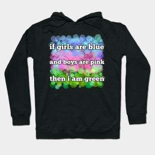 I'm green Hoodie